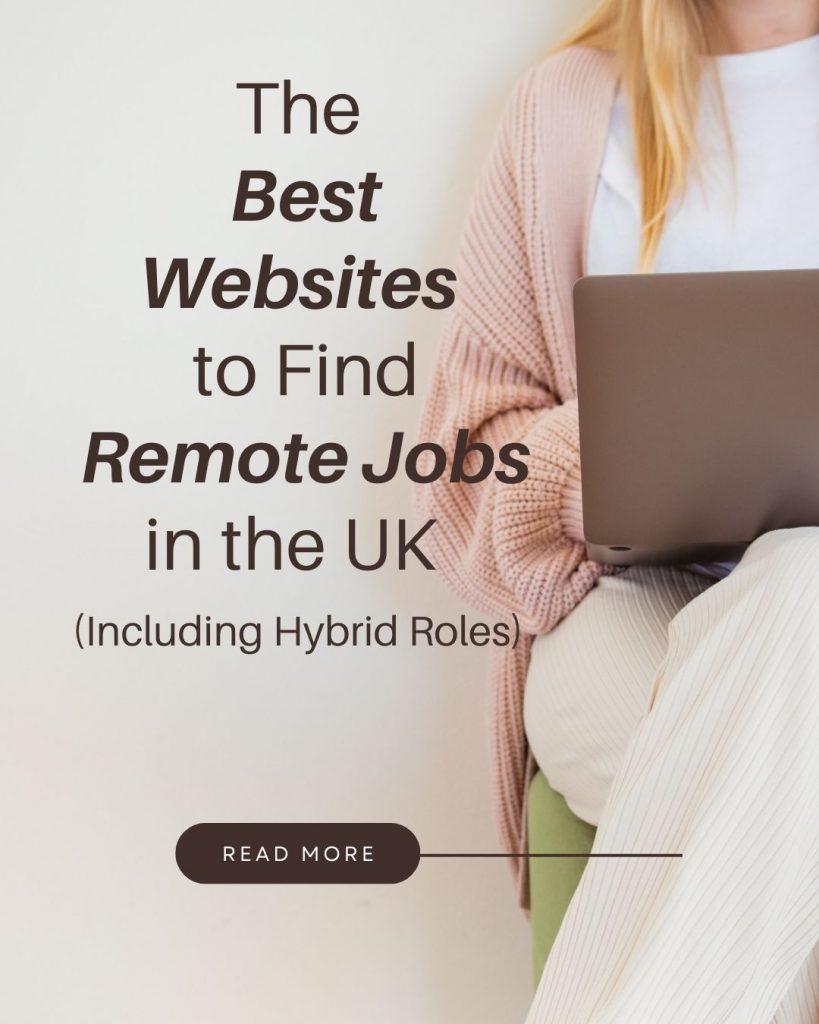 Find the best websites to search for remote jobs in the UK, including hybrid and flexible roles.